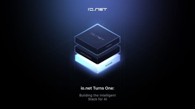 io.net Turns One: Building the Intelligent Stack for AI