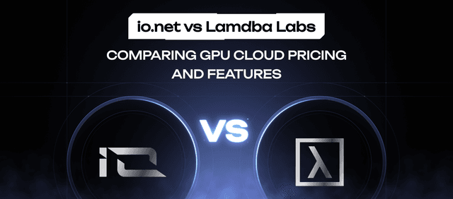 IO vs Lamdba Labs and alternatives: Comparing GPU cloud pricing and features