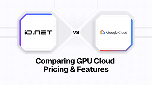 IO vs Google Cloud Platform (GCP) and alternatives: Comparing GPU cloud pricing and features