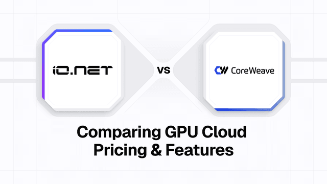 IO vs CoreWeave and alternatives: Comparing GPU cloud pricing & features