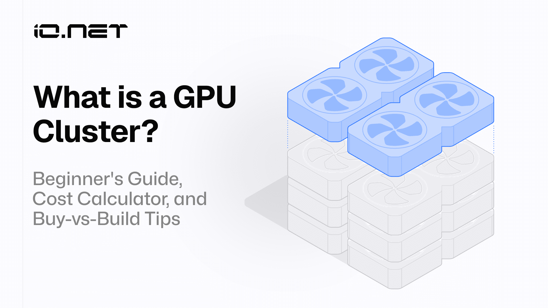 Cluster Build What is a GPU Cluster? Beginner's Guide, Cost Calculator, and Buy-vs ...